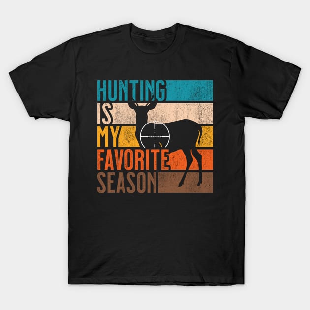 Distressed Vintage Hunting Is My Favorite Season Gift T-Shirt by grendelfly73